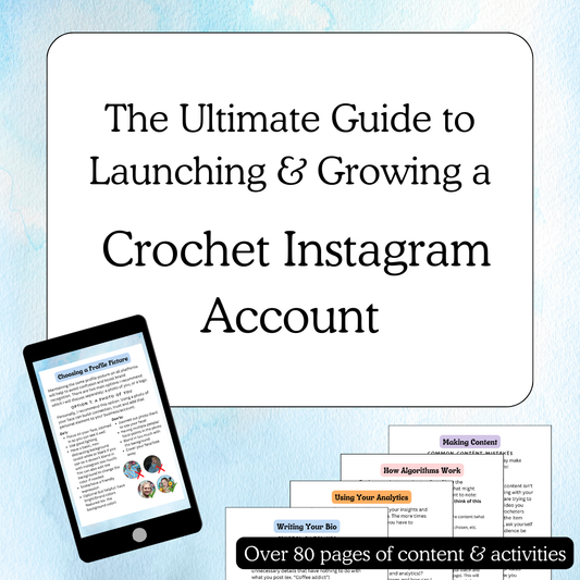 Social Media Guide for Crocheters & Crochet Small Businesses