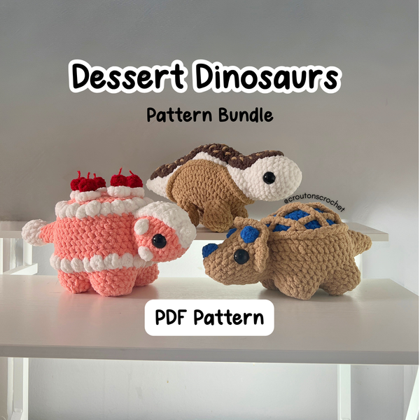 Dessert Dinosaurs Crochet Pattern Bundle [PDF FILE] – Crouton's Crochet