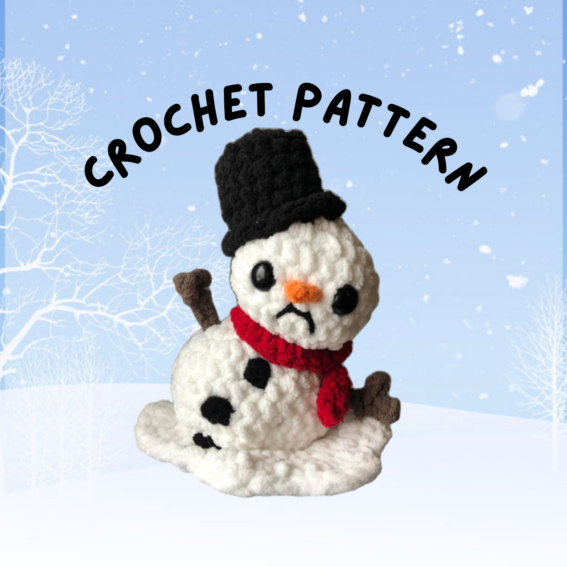 Puddles the Melting Snowman Crochet Pattern